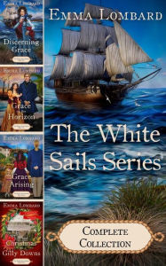 Title: The White Sails Series Complete Collection, Author: Emma Lombard