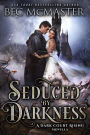 Seduced By Darkness: Fae Fantasy Romance