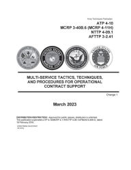 Title: ATP 4-10 Multi-Service Tactics, Techniques, and Procedures for Operational Contract Support Change 1 March 2023, Author: United States Government Us Army