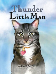 Title: Thunder: Little Man, Author: Janell Lerille