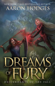 Title: Dreams of Fury, Author: Aaron Hodges