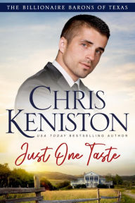 Title: Just One Taste, Author: Chris Keniston
