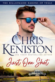 Title: Just One Shot, Author: Chris Keniston