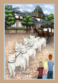 Title: THE CHARMS TOGETHER, Author: Robert Howell