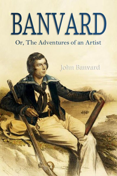 Banvard, Or, The Adventures of an Artist