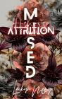 Mused: Asher's Attrition