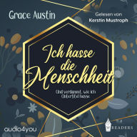 Ich hasse die Menschheit: Und verdammt wie ich Untertitel hasse