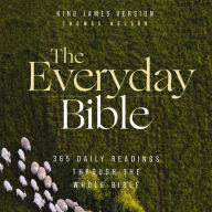 Everyday Audio Bible, The - King James Version, KJV: 365 Daily Readings Through the Whole Bible