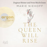 Queen Will Rise, The - Vampire Royals, Band 2 (Ungekürzte Lesung)