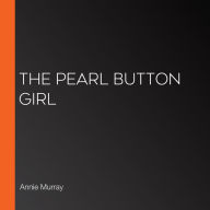 The Pearl Button Girl