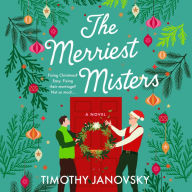 The Merriest Misters: A Novel