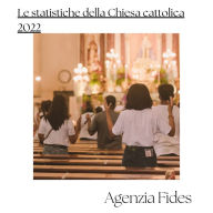 Le statistiche della Chiesa Cattolica 2022