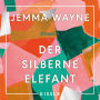 Der silberne Elefant