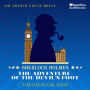 The Adventure of the Devil's Foot: Sherlock Holmes