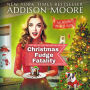Christmas Fudge Fatality: Murder in the Mix Cozy Mysteries