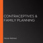 Contraceptives & Family Planning