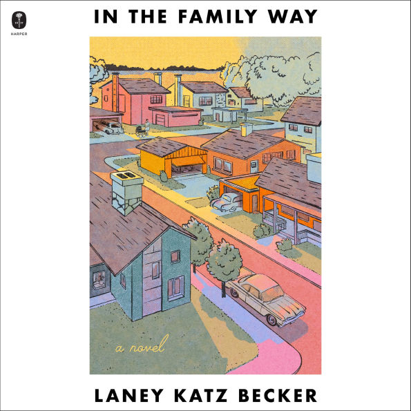 In the Family Way: A Novel