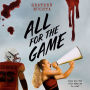 All for the Game