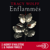 Assoiffés - Tome 10: Enflammés