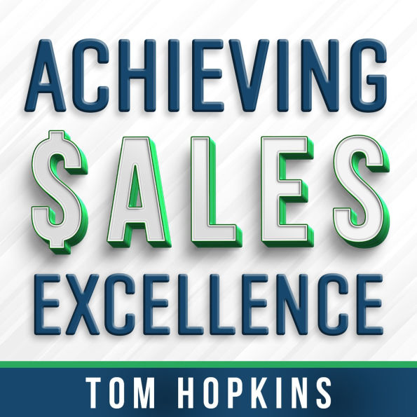 Achieving Sales Excellence