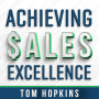 Achieving Sales Excellence