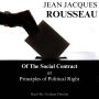 Of The Social Contract: Principles of the Political Right