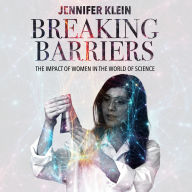 Breaking Barriers, The Impact of Women in the World of Science: How Women's Creativity Shapes Science, Women's Visionary Contributions in Science