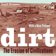 Dirt: The Erosion of Civilizations