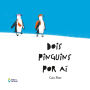 Dois pinguins por aí (Abridged)