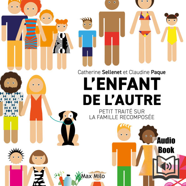 L'enfant de l'autre: Petit traité sur la famille recomposée