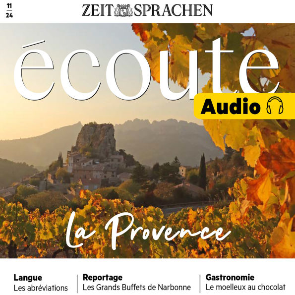 Französisch lernen Audio - Die Provence: Écoute Audio 11/24 - La Provence