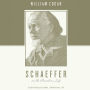 Schaeffer on the Christian Life: Countercultural Spirituality