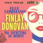 Finlay Donovan, una escritora de muerte / Finlay Donovan Is Killing It