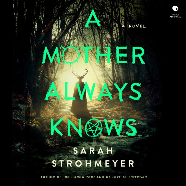 A Mother Always Knows: A Novel