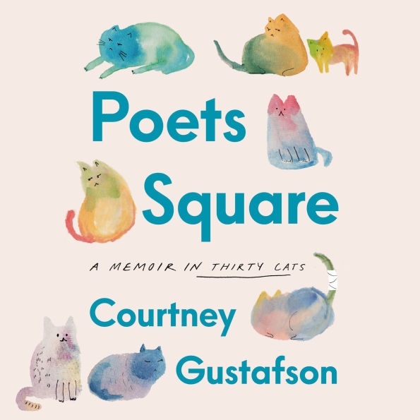 Poets Square: A Memoir in Thirty Cats