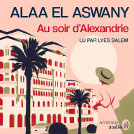 Au soir d'Alexandrie