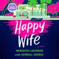 Happy Wife (Read with Jenna Pick)