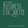 Emily Post's Business Etiquette