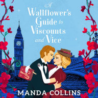 A Wallflower's Guide to Viscounts and Vice