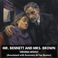 Mr. Bennett and Mrs. Brown (Unabridged)