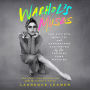 Warhol's Muses: The Artists, Misfits, and Superstars Destroyed by the Factory Fame Machine