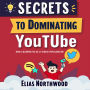 Secrets to Dominating YouTube and Cashing In as a Video Influencer: Crush YouTube: Access impactful audio lessons to dominate and monetize your influencer journey!