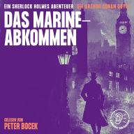 Das Marineabkommen: Ein Sherlock Holmes Abenteuer