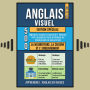Anglais Visuel - Edition Collection: 1.000 mots, 1.000 images colorées et 1.000 phrases bilingues avec vocabulaire en Anglais