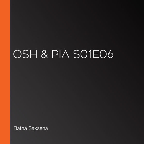 Osh & Pia S01E06