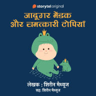 Jadugar Mendak Aur Chamatkari Topiyan