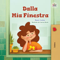 Dalla Mia Finestra (Italian Only): From My Window (Italian Only)