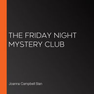 The Friday Night Mystery Club