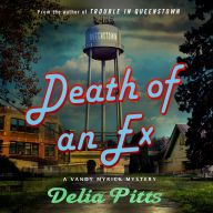 Death of an Ex: A Vandy Myrick Mystery