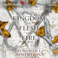 A Kingdom of Flesh and Fire (1 of 2) [Dramatized Adaptation]: Blood and Ash 2